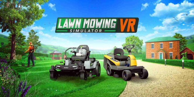 Oculus Quest 游戏《割草模拟器 VR》Lawn Mowing Simulator VR