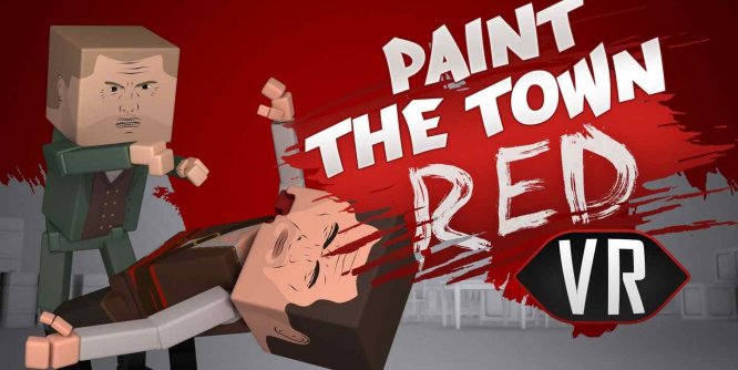 把小镇漆成红色 VR(Paint the Town Red VR)