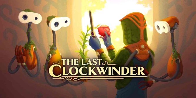 最后的上弦器(The Last Clockwinder)