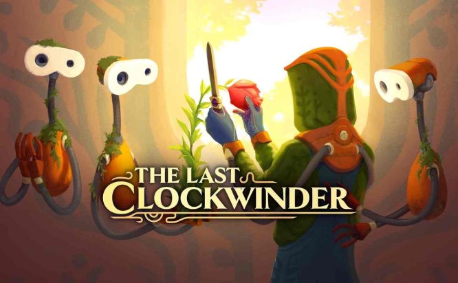 最后的上弦器（The Last Clockwinder）