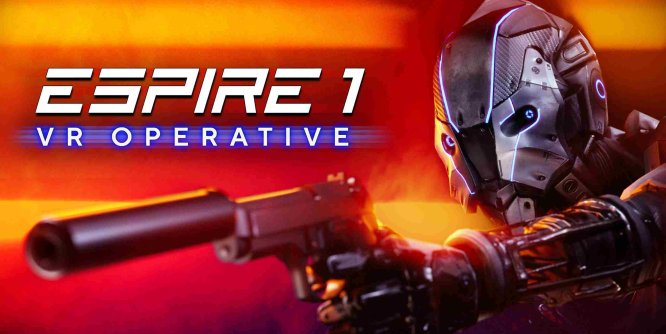 Oculus Quest 游戏《潜行射击1》Espire 1: VR Operative
