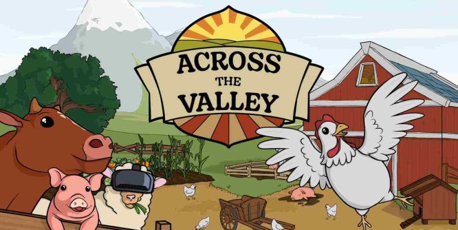 Oculus Quest 游戏《穿越山谷》Across the Valley