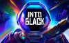 进入黑暗 (Into Black)