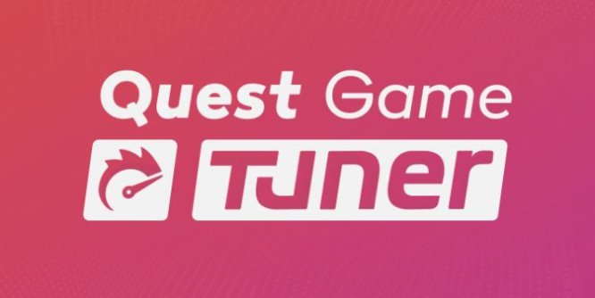 Meta Quest 游戏《Quest游戏增强器》Quest Game Tuner