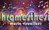 终极音乐可视化工具（Chromesthesia VR Music Visualizer）
