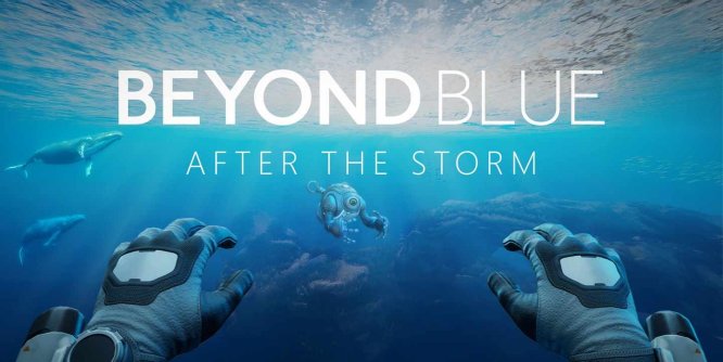Oculus Quest 游戏《超越蓝色：热带风暴》Beyond Blue: After the Storm