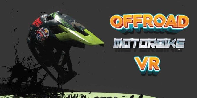 Oculus Quest 游戏《摩托车越野赛》Offroad MotorBike