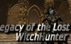 失落的遗产:女巫猎人（Legacy of the Lost:WitchHunter）
