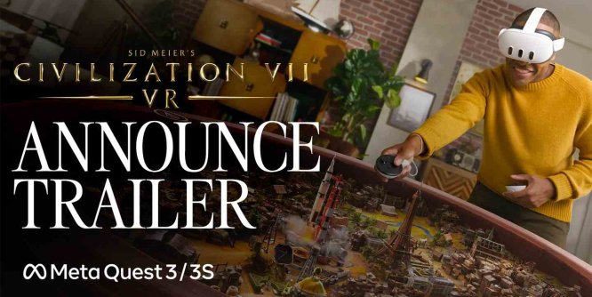 Meta Quest 游戏《席德·梅尔的文明VII VR》Sid Meiers Civilization VII – VR