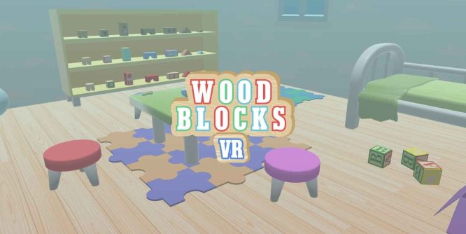 Meta Quest 游戏《木块VR》Wood Blocks VR