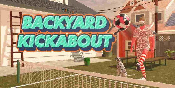 Meta Quest 游戏《后院踢球》Backyard Kickabout