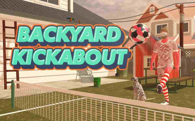 Meta Quest 游戏《后院踢球》Backyard Kickabout
