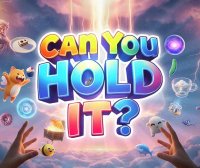 Meta Quest 游戏《你能坚持住吗？》CAN YOU HOLD IT?