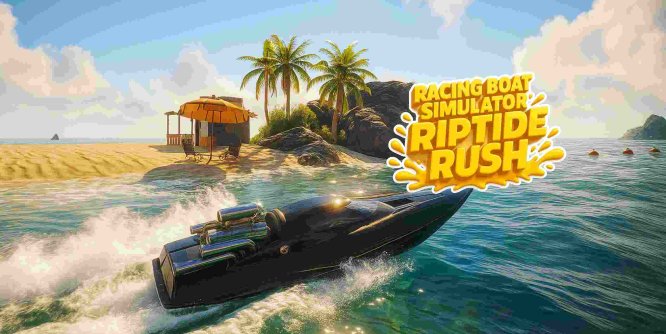 Meta Quest 游戏《赛艇模拟器:激流冲刺》Racing Boat Simulator : Riptide Rush