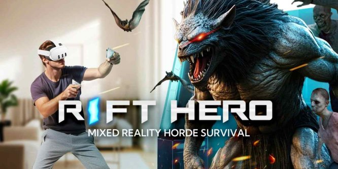 Meta Quest 游戏《裂谷英雄 部落生存》Rift Hero: Mixed Reality Horde Survival