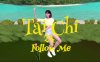 太极拳24：跟我来（Tai Chi 24: Follow Me）